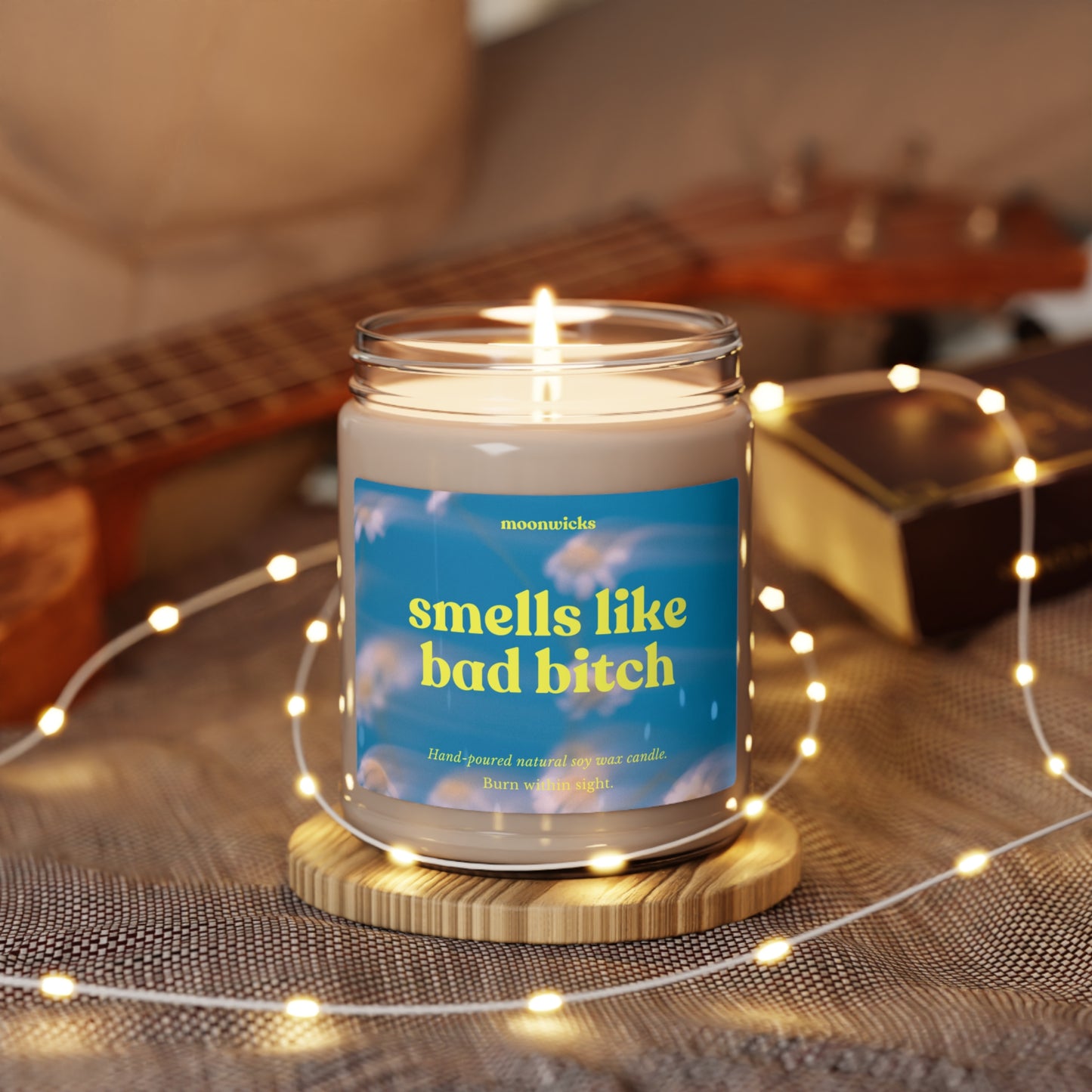 Smells Like Bad Bitch