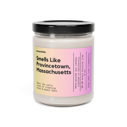 Smells Like Provincetown Massachusetts