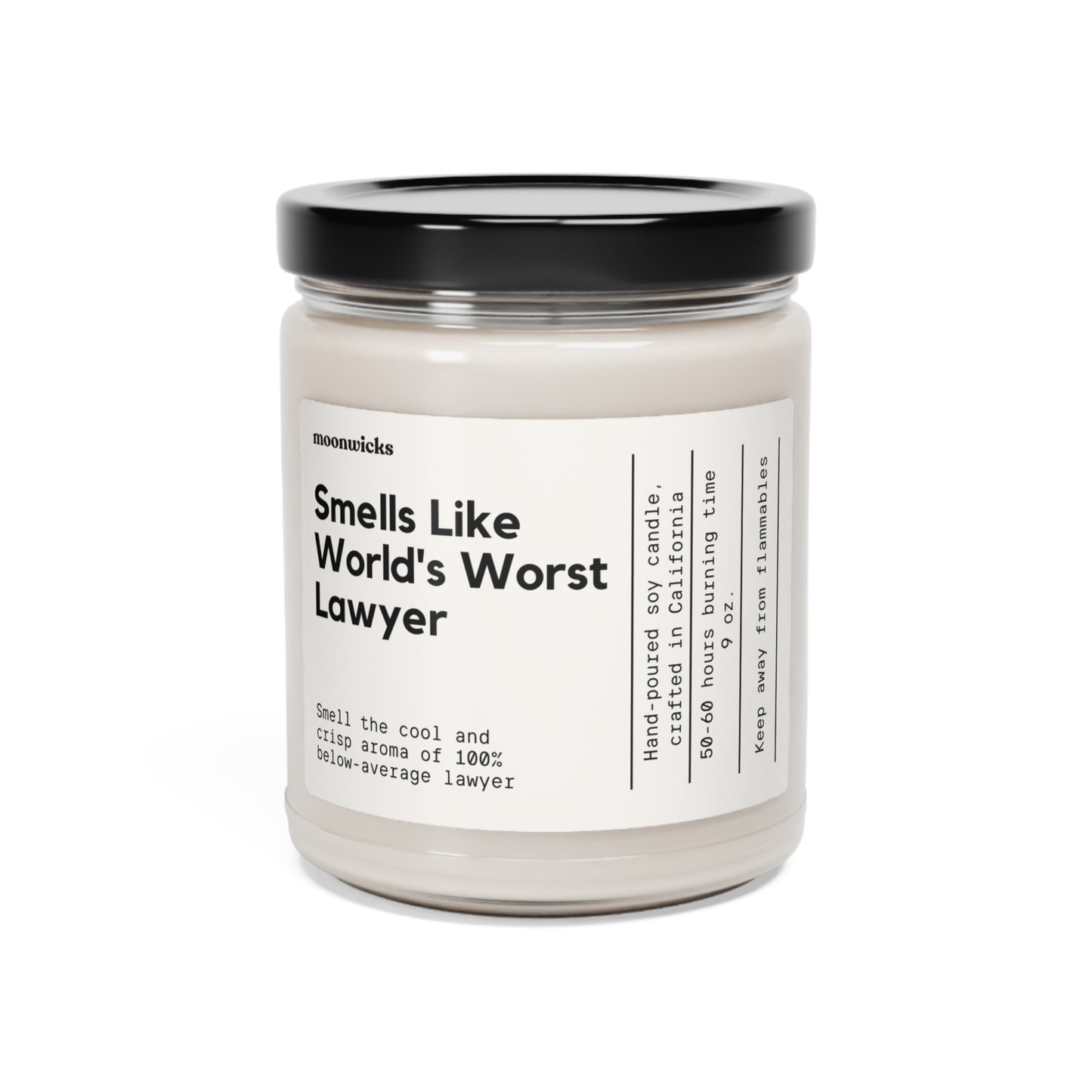 Smells Like World's Worst Lawyer