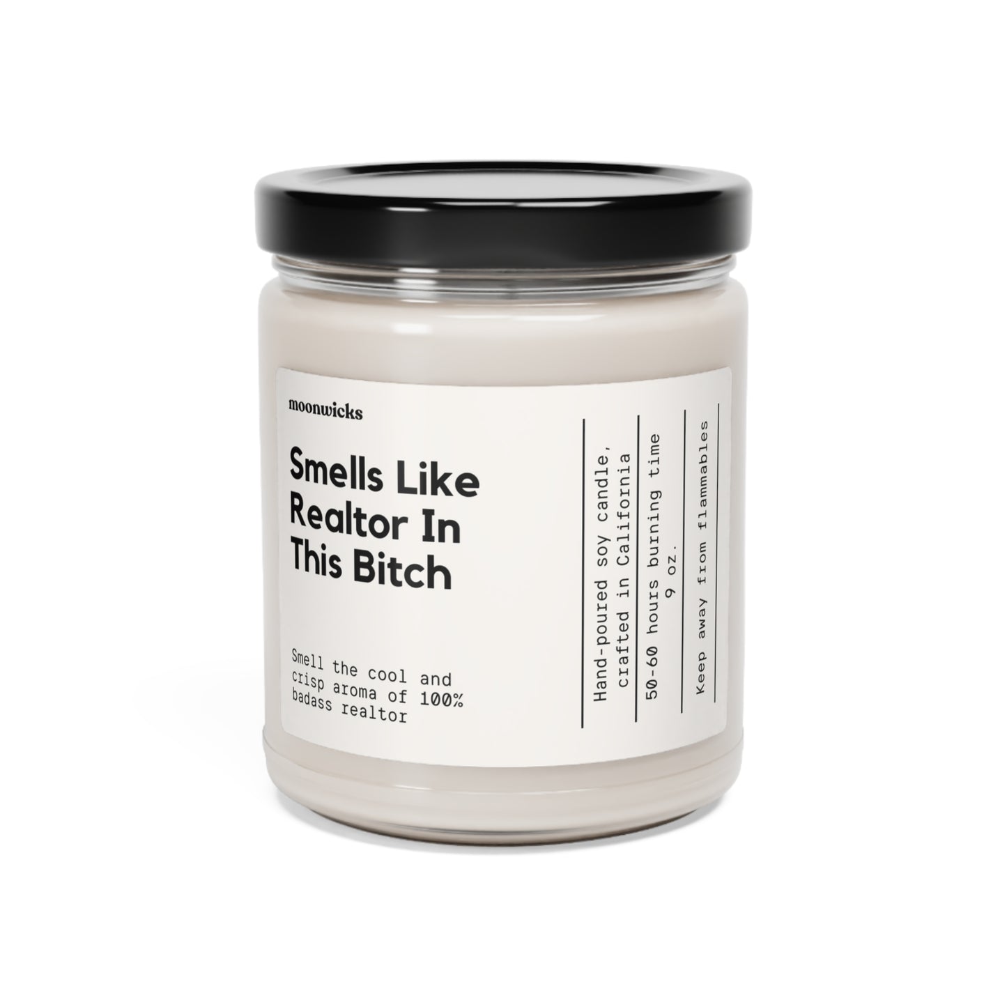 Smells Like Realtor In This Bitch