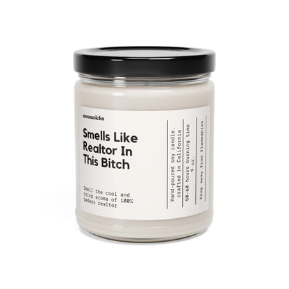Smells Like Realtor In This Bitch