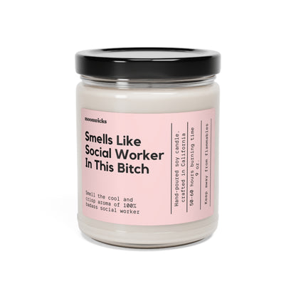 Smells Like Social Worker In This Bitch