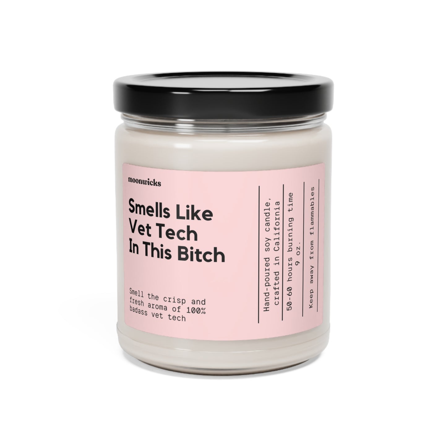 Smells Like Vet Tech In This Bitch