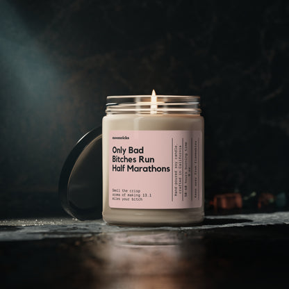 Only Bad Bitches Run Half Marathons