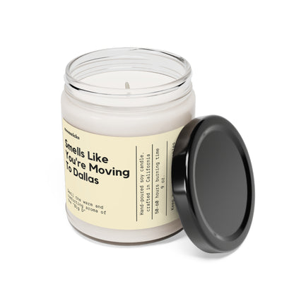 Smells Like You're Moving To Dallas