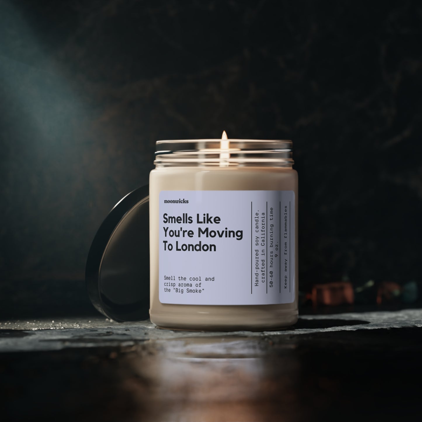 Smells Like You're Moving To London