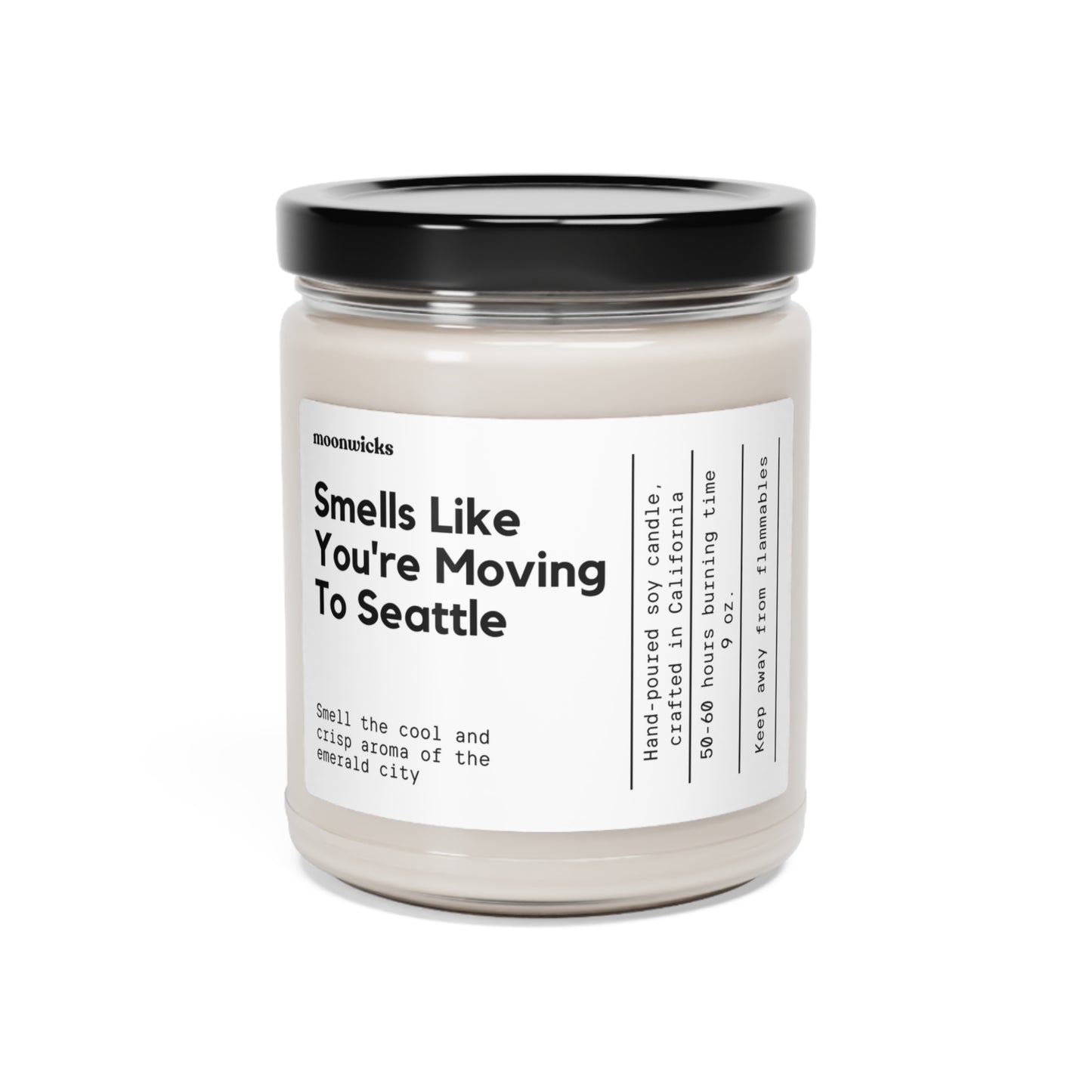 Smells Like You're Moving To Seattle