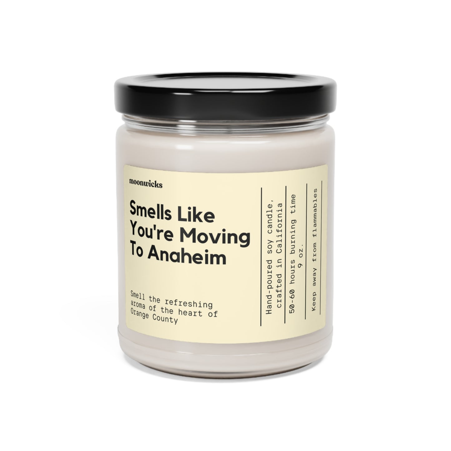 Smells Like You're Moving To Anaheim