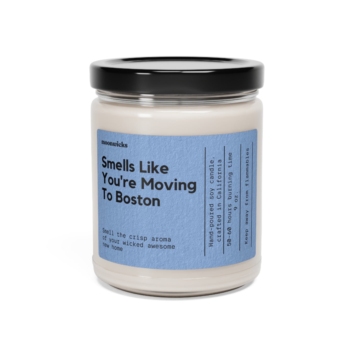 Smells Like You're Moving To Boston