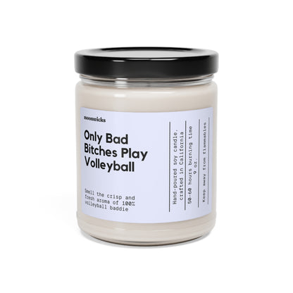 Only Bad Bitches Play Volleyball