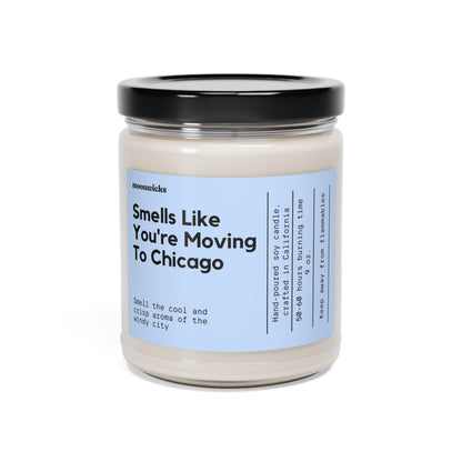 Smells like You're Moving To Chicago