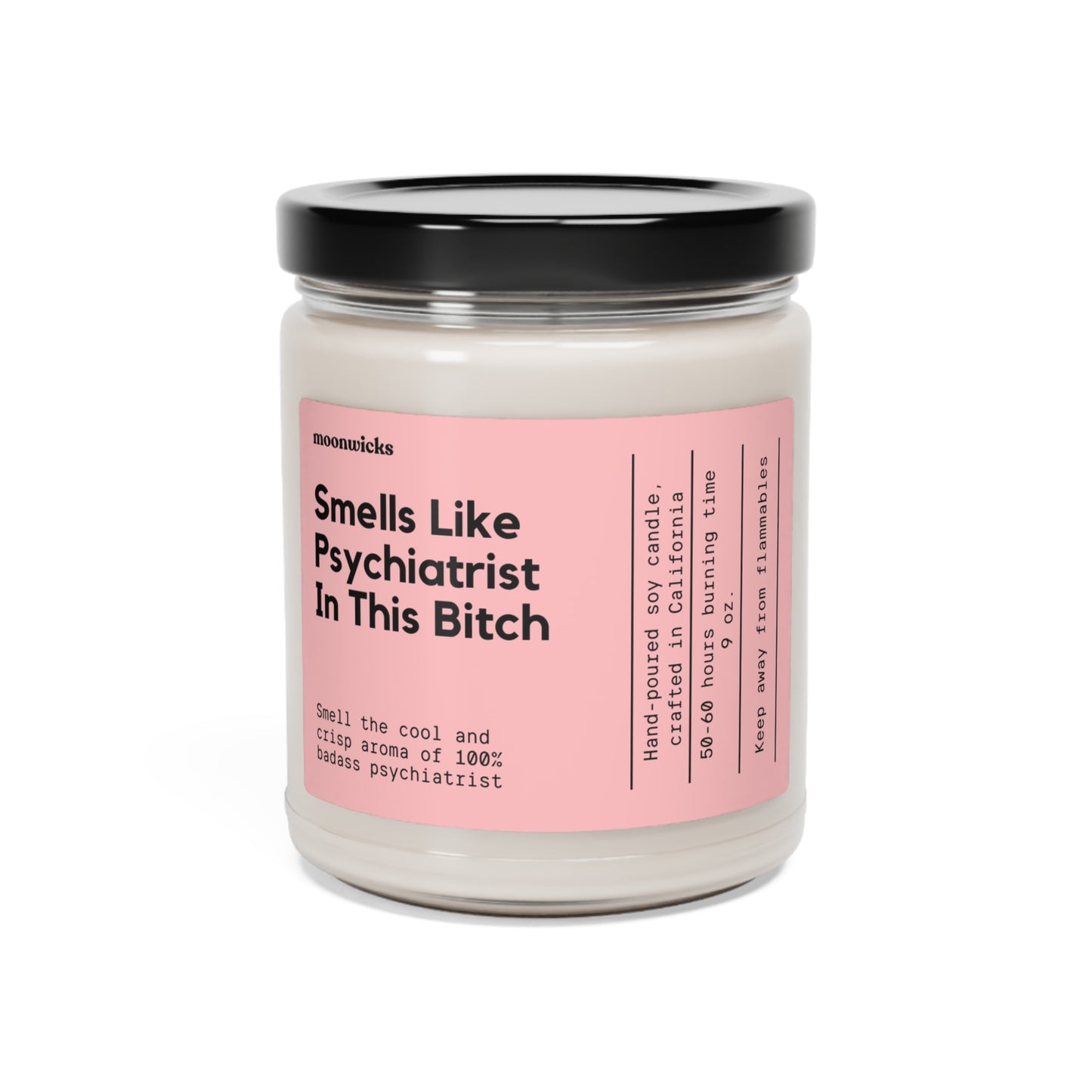 Smells Like Psychiatrist In This Bitch