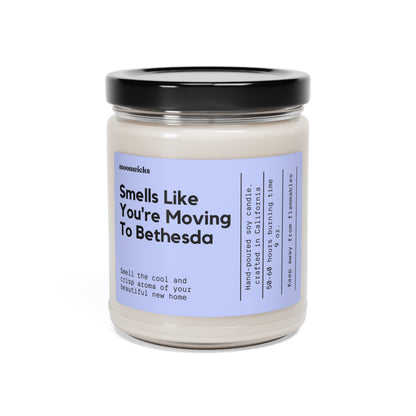 Smells Like You're Moving To Bethesda