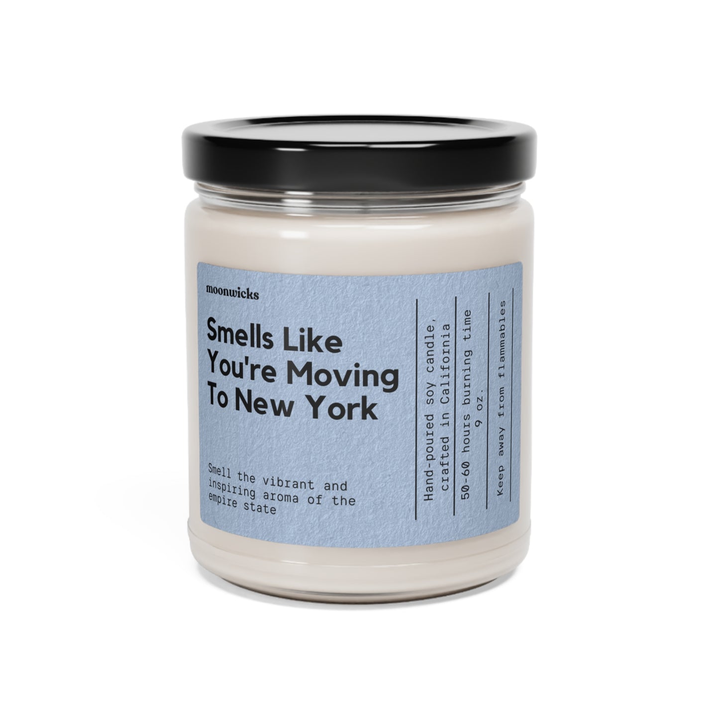 Smells Like You're Moving To New York