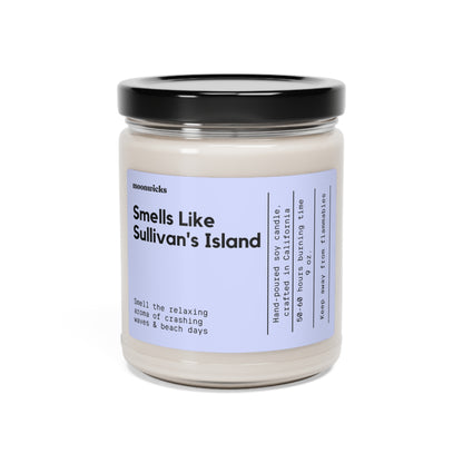 Smells Like Sullivan's Island South Carolina