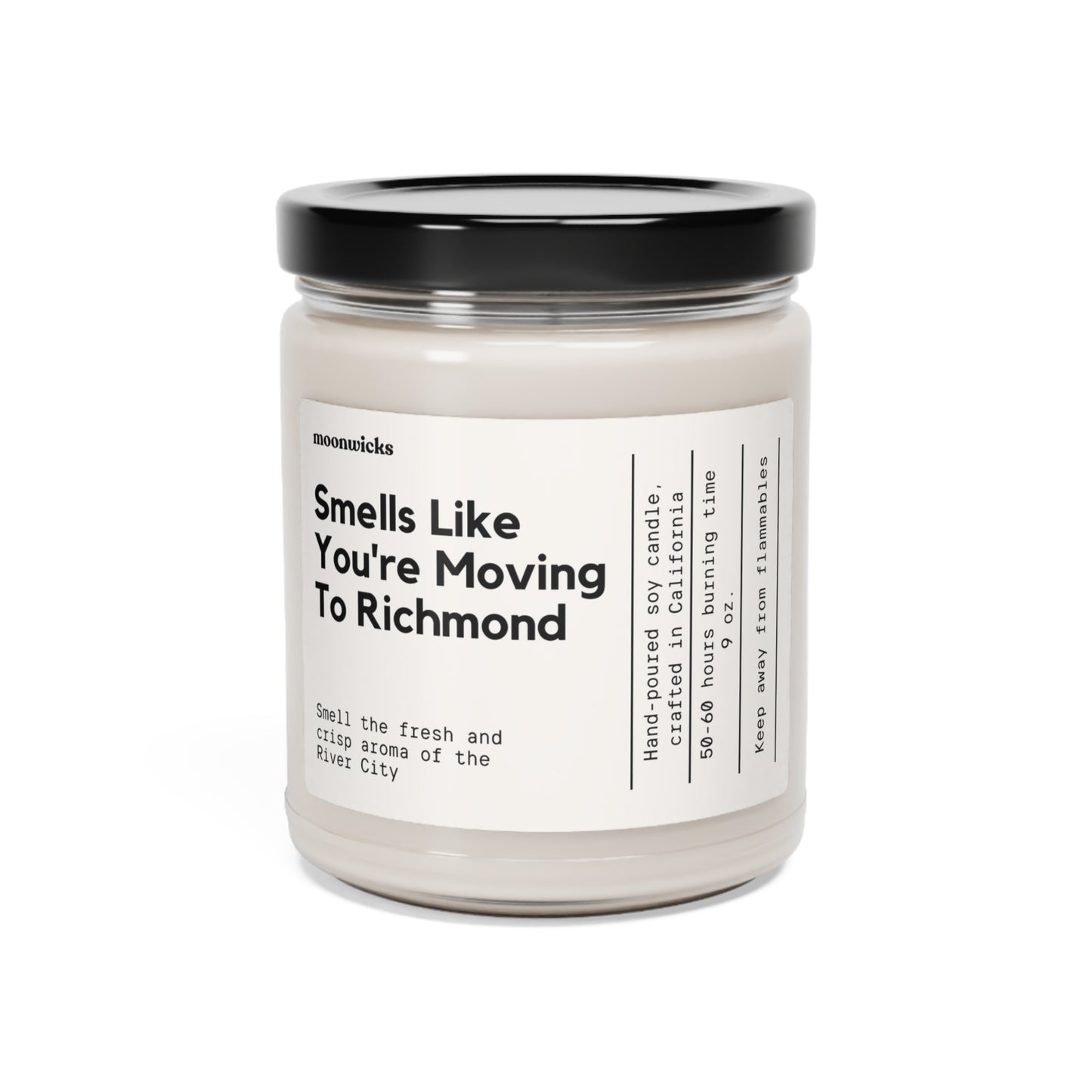 Smells Like You're Moving To Richmond