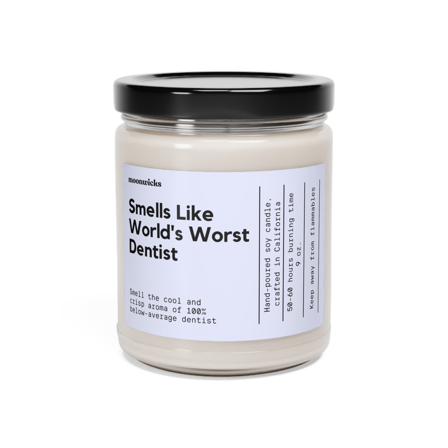 Smells Like World's Worst Dentist