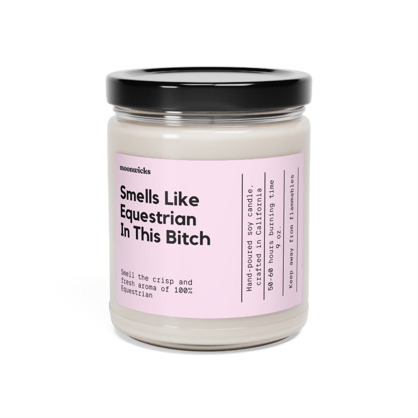 Smells Like Equestrian In This Bitch