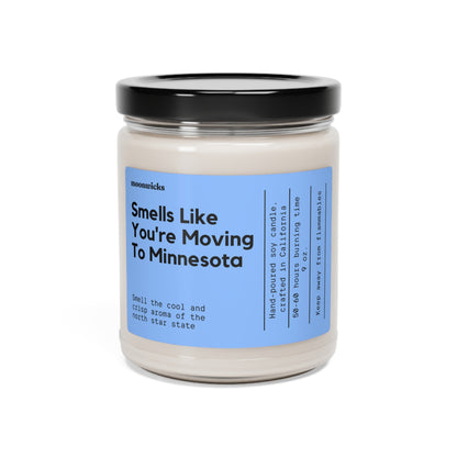 Smells Like You're Moving To Minnesota