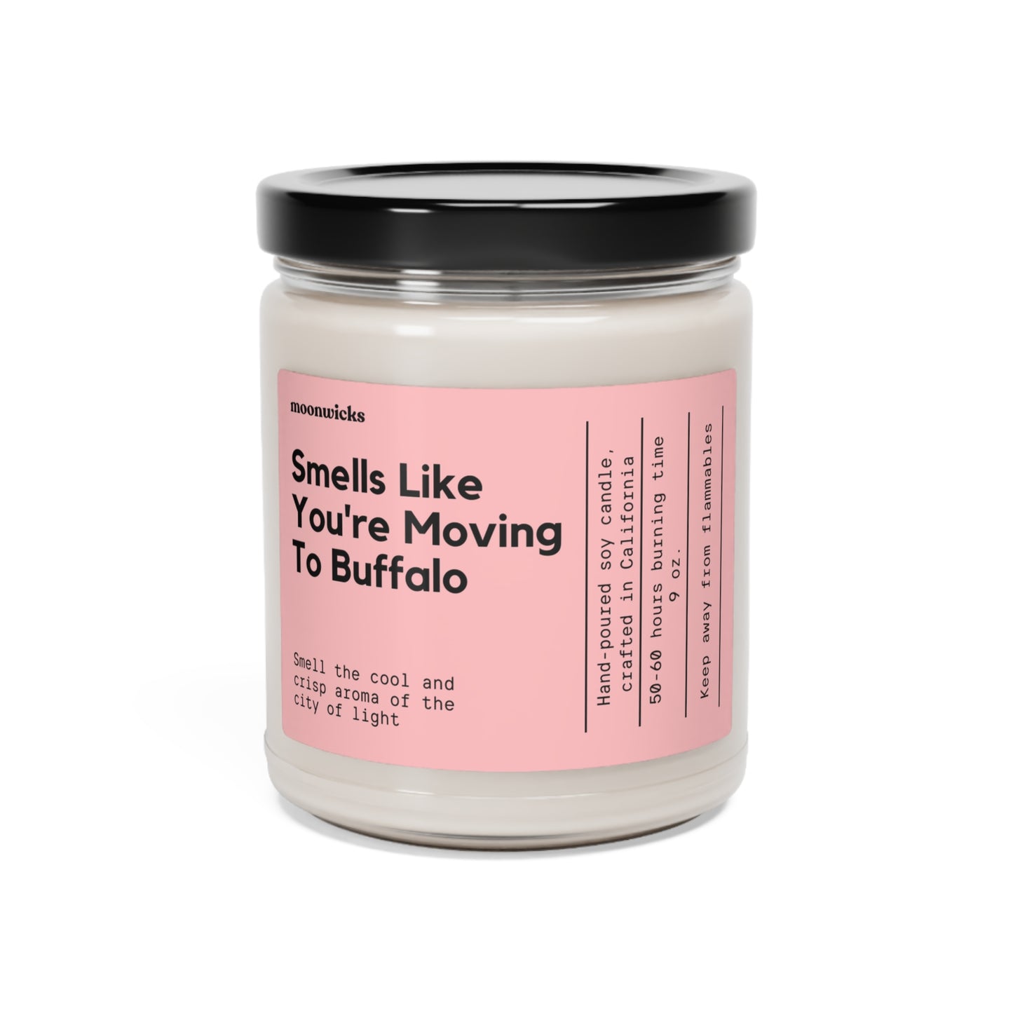 Smells Like You're Moving To Buffalo