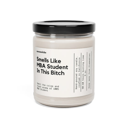 Smells Like MBA Student In This Bitch