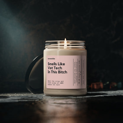 Smells Like Vet Tech In This Bitch