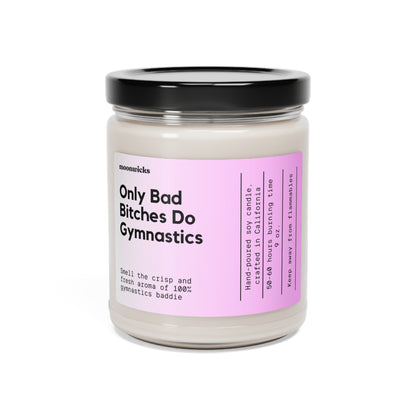 Only Bad Bitches Do Gymnastics