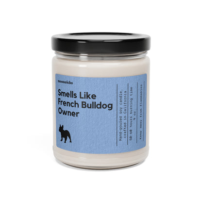 Smells Like French Bulldog Owner