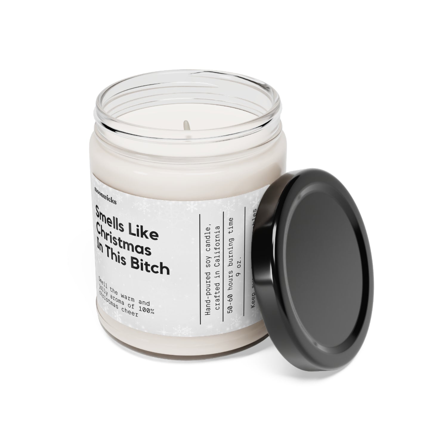 Smells Like Christmas In This Bitch