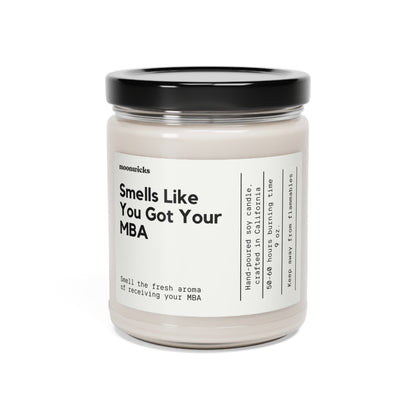 Smells Like You Got Your MBA