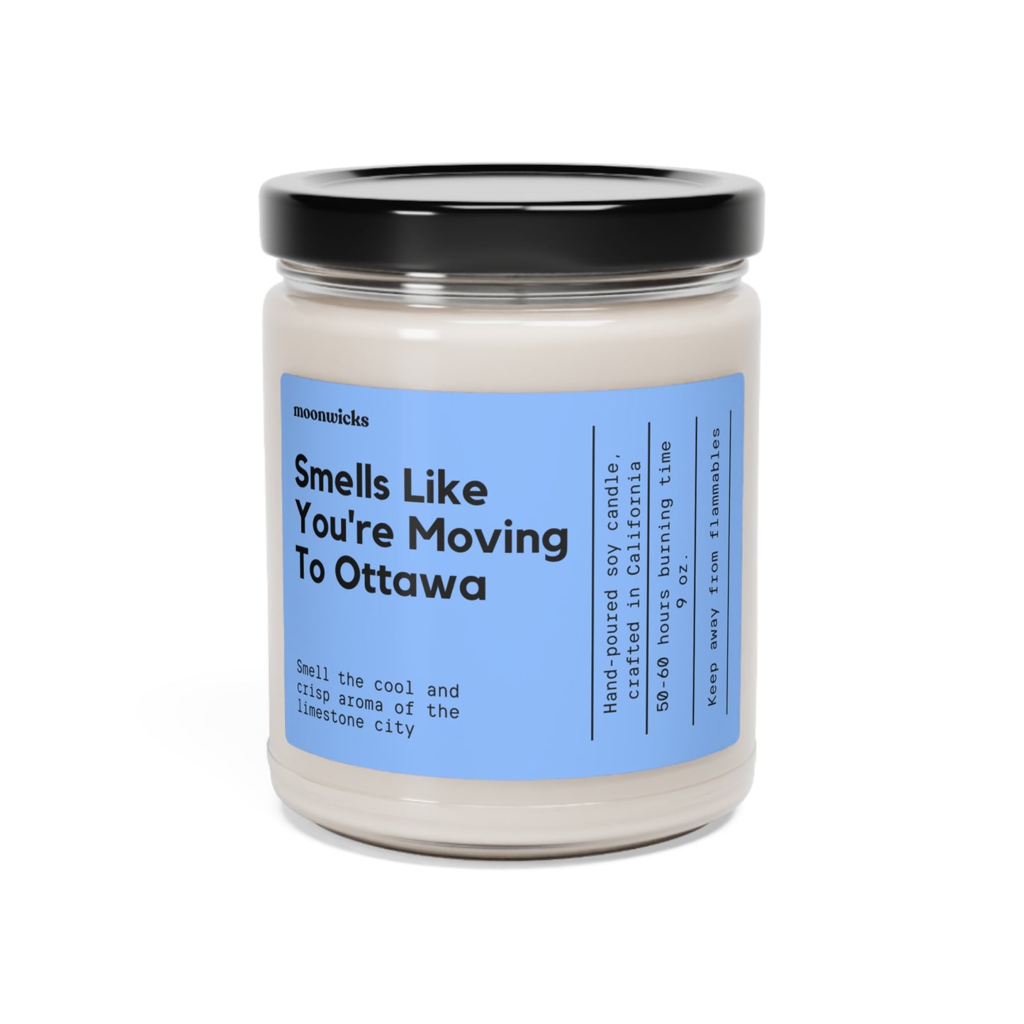 Smells Like You're Moving To Ottawa