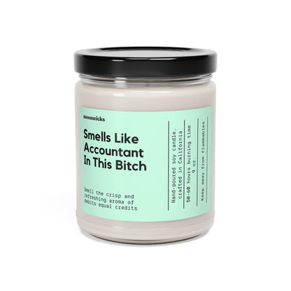 Smells Like Accountant In This Bitch