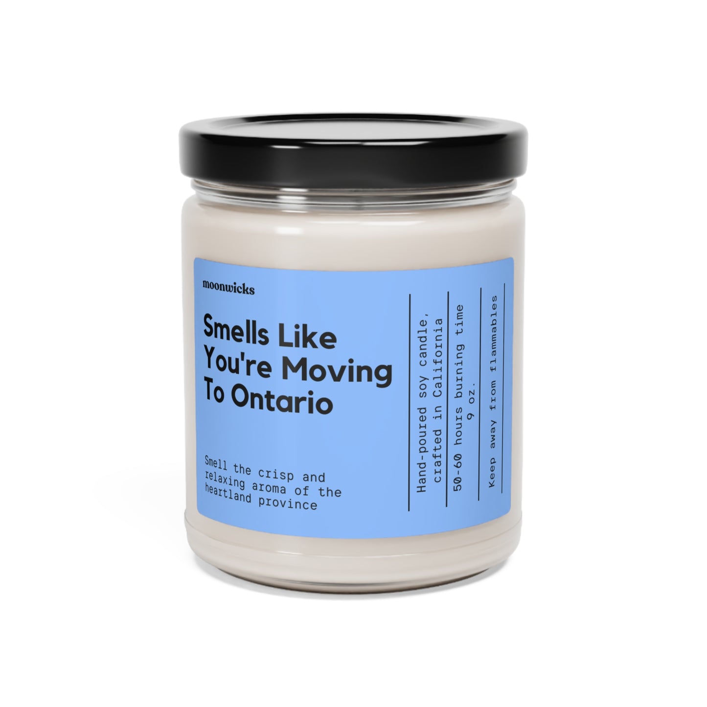 Smells Like You're Moving To Ontario