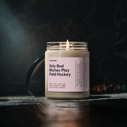 Only Bad Bitches Play Field Hockey