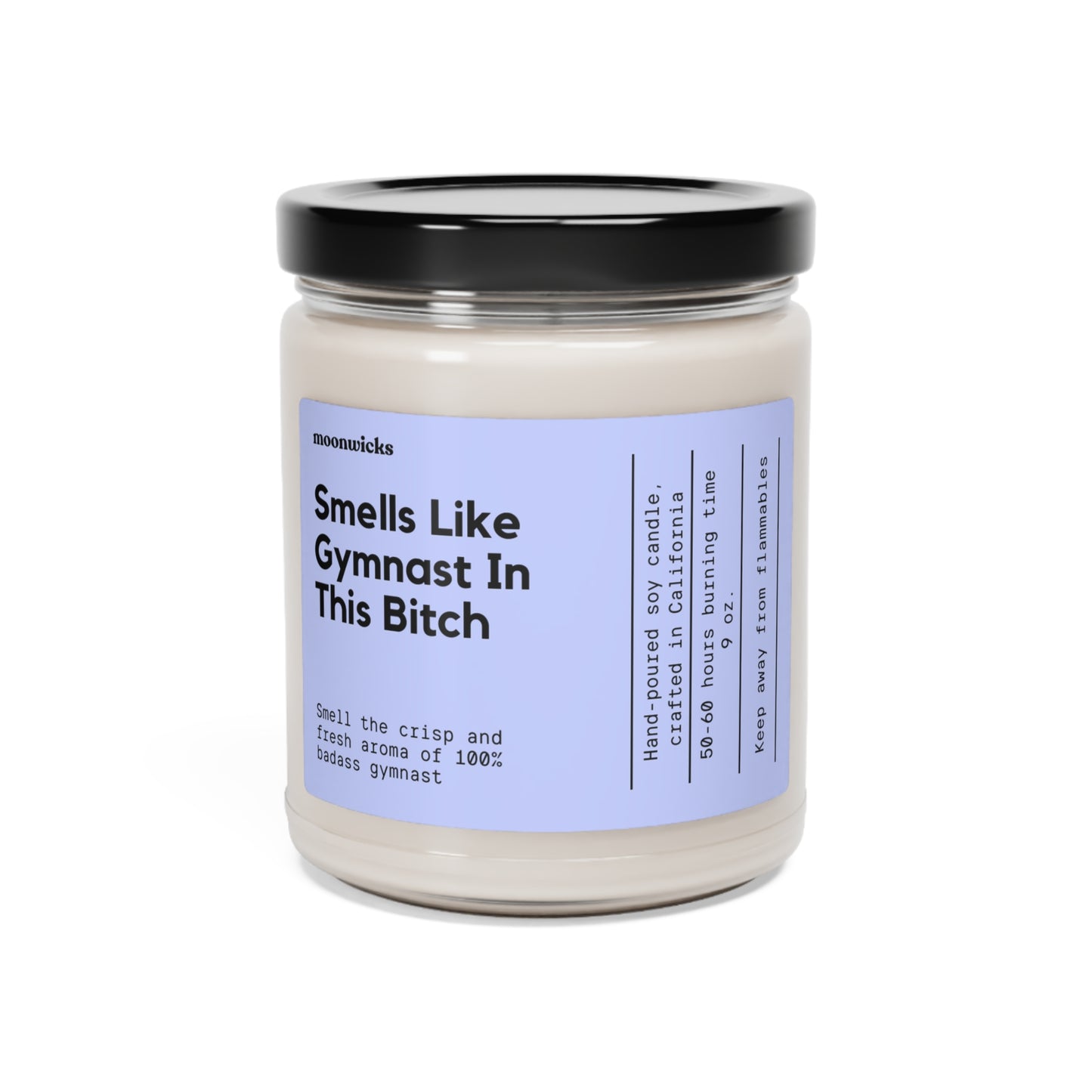 Smells Like Gymnast In This Bitch