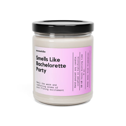 Smells Like Bachelorette Party