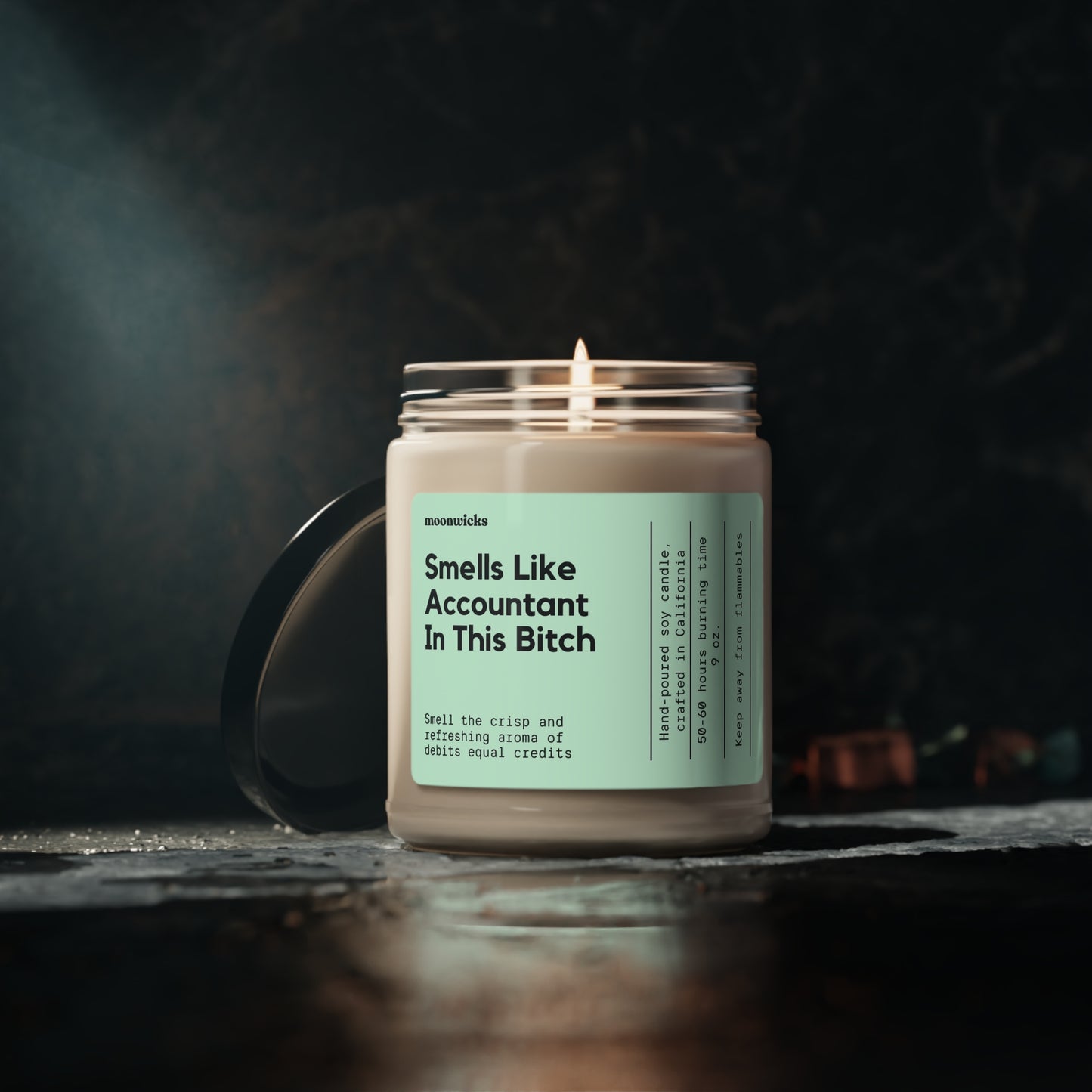 Smells Like Accountant In This Bitch